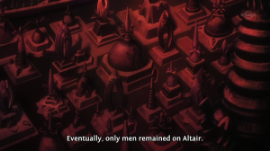 Eventually, only men remained on Altair.